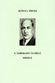 Nəriman Nərimanov və milli məsələ