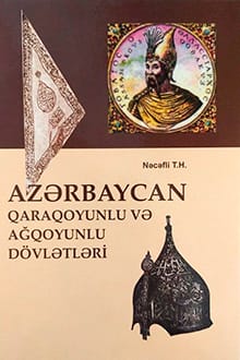 Azərbayacan Qaraqoyunlu və Ağqoyunlu dövlətləri