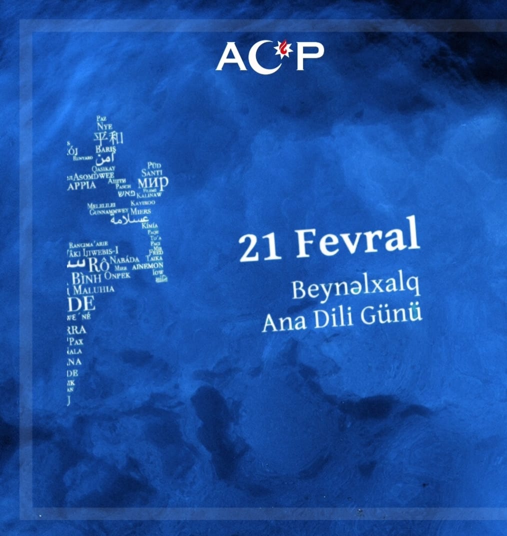 Dünya Ana Dili Günü ilə Bağlı Güney Azərbaycan Cümhuriyyət Partiyası Bəyanatı